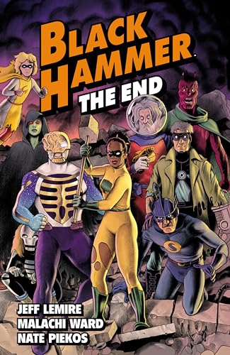 Image of Black Hammer Volume 8: The End