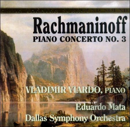 Piano Concerto 3 [Audio CD] Rachmaninoff; Viardo; Mata and Dallas Sym Orch