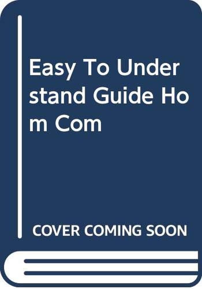 Buy Easy To Understand Guide Hom Com — BookShops.in