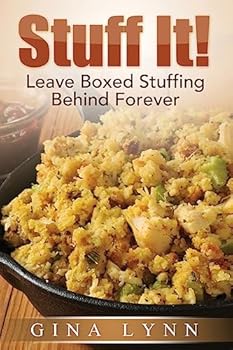 Paperback Stuff It!: Leave Boxed Stuffing Behind Forever Book