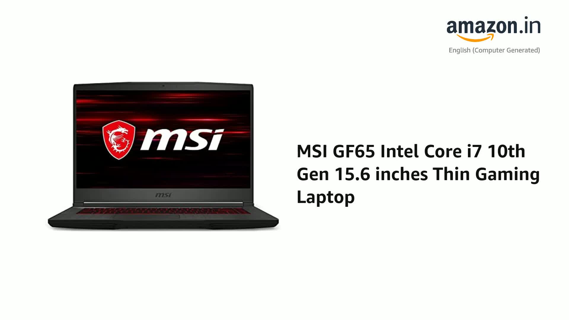 MSI GF65 Intel Core i7 10th Gen 15.6 inches Thin Gaming Laptop (16