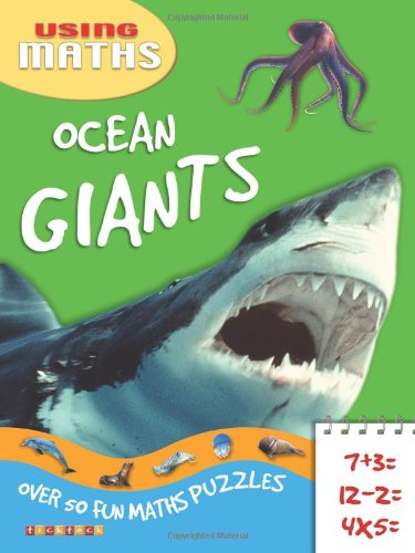 Télécharger Using Maths Ocean Giants Francais PDF