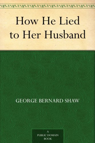 How He Lied to Her Husband      Kindle Edition