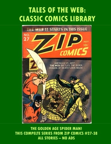 Tales Of The Web Comic Collection: Zip Comic Issues #27-38: Email Request Our Giant Comic Catalog Or Visit www.facebook.com/classsiccomicslibrary