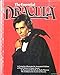 The Essential Dracula:  A Completely Illustrated & Annotated Edition of Bram Stoker's Classic Novel