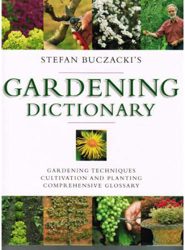 Stefan Buczacki's Gardening Dictionary