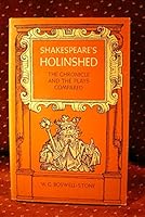Shakespeare's Holinshed: The Chronicle and the Plays Compared B000H57CQ8 Book Cover