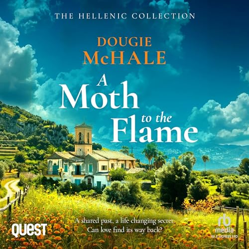 A Moth to the Flame Audiolibro Por Dougie McHale arte de portada