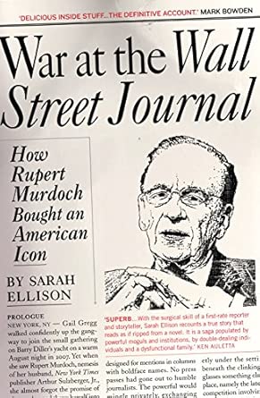 War at the Wall Street Journal: How Rupert Murdoch Bought an AmericanIcon book cover