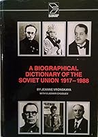 A Biographical Dictionary of the Soviet Union, 1917-1988 0862914701 Book Cover