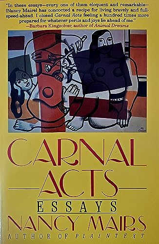 Carnal Acts: Essays 006092117X Book Cover