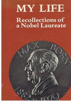 Hardcover My life: Recollections of a Nobel laureate Book