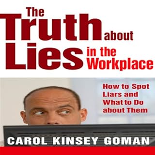 The Truth About Lies in the Workplace cover art