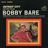 bobby bare discogs  Detroit City and Other Hits by Bobby Bare