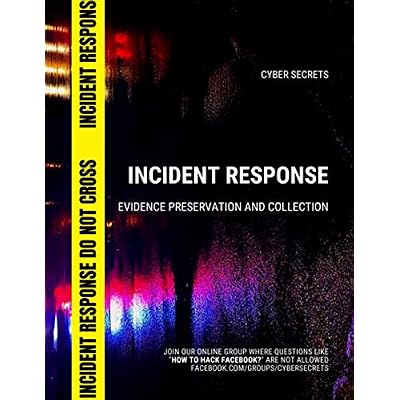 Incident Response: Evidence Preservation and Collection