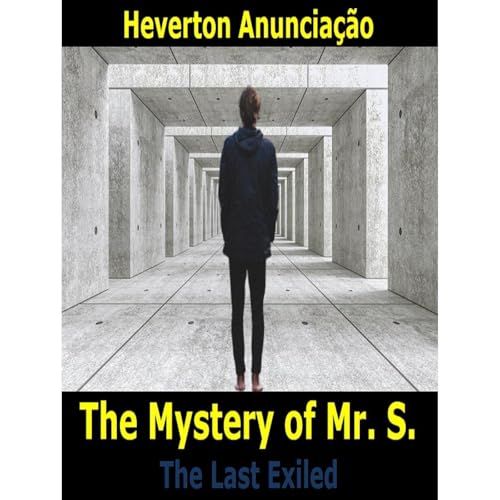 The Mystery of Mr. S. Audiolibro Por Heverton Anuncia&ccedil;&atilde;o arte de portada