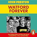 Cover of Watford Forever