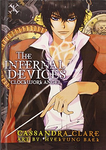  The Infernal Devices: Clockwork Angel
