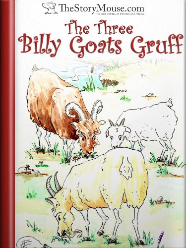 The Three Billy Goats Gruff (The Story Mouse Children's Library Book 1)