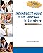 The Insider's Guide to the Teacher Interview