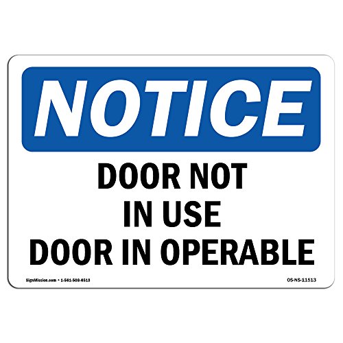 OSHA Notice Sign - Door Not in Use Door Inoperable | Rigid Plastic Sign | Protect Your Business, Construction Site, Warehouse & Shop Area | Made in The USA