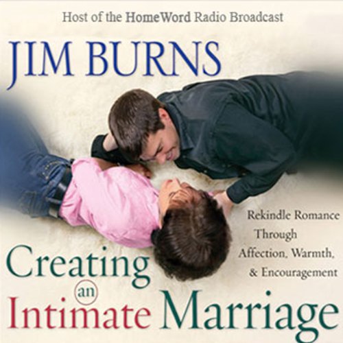 Creating an Intimate Marriage