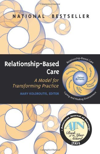 Buy Relationship-based Care: A Model for Transforming Practice — BookShops.in
