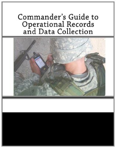 Commander's Guide to Operational Records and Data Collection: Military ...