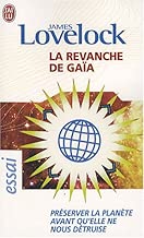 Download La revanche de Gaïa : Préserver la planète avant qu'elle ne nous détruise PDF