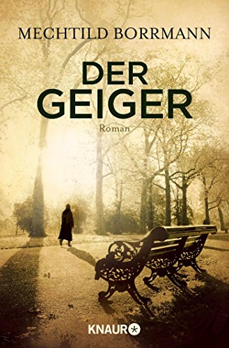 Der Geiger: Roman Der Geiger: Roman