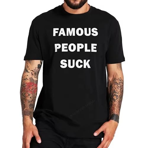 ERCGreDRRT Famous People Sucks T Shirt Funny Y2k Graphic T-Shirts for Men Women Cotton Unisex Casual Tops EU Size Black L