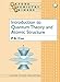 Introduction to Quantum Theory and Atomic Structure (Oxford Chemistry Primers (37))