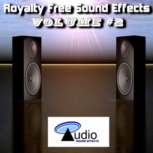 Royalty Free Sound Effects Volume 2 by Audio Sound Effects on Amazon