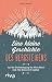 Produktbild Eine kleine Geschichte des Bergsteigens: Von der Erstbesteigung des Mont Blanc zum Free Solo am El Capitan