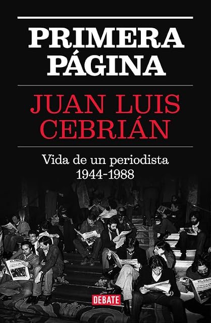 Portada de Primera página: Vida de un periodista 1944-1988