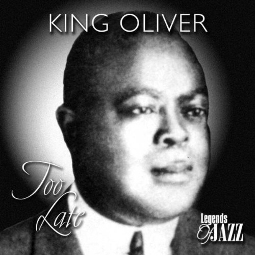 Too Late [Audio CD] KING,OLIVER