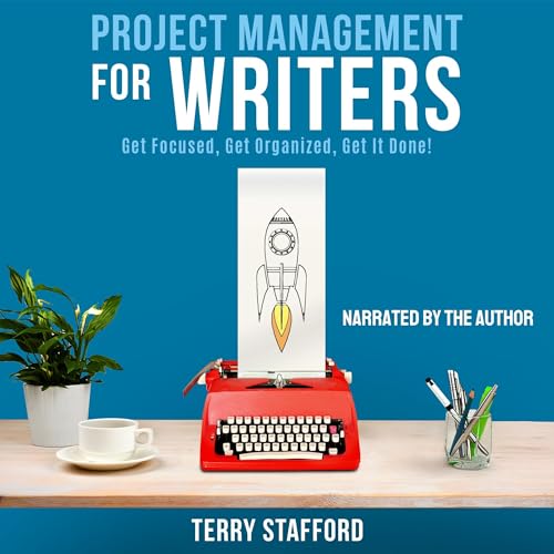 Project Management for Writers by Terry Stafford episode artwork