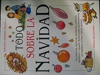Todo Sobre La Navidad 9582808209 Book Cover