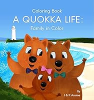 A Quokka Life: Family Time 1513666479 Book Cover