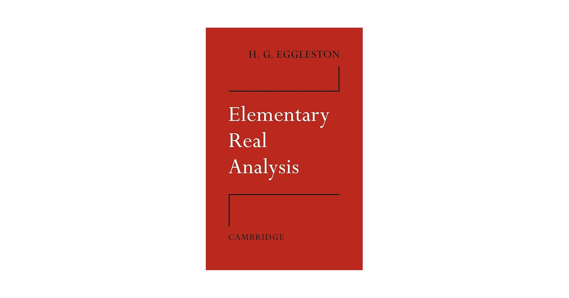 Amazon | Elementary Real Analysis | Eggleston, H. G. | Calculus