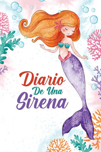 Diario de Una Sirena: Libretas Bonitas Pequeñas para Niñas | Cuaderno de sirenas para niñas...