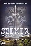  Seeker - O Clã dos Guardiões (Portuguese Edition)