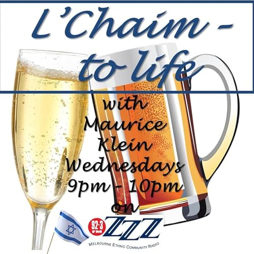 L'Chaim - To Life S14 E6 (15-10-2025) with President Donald J. Trump, Melanie Greenfeld, Elana Benjamin, Gareth Narunsky and Sharon Kuper cover art