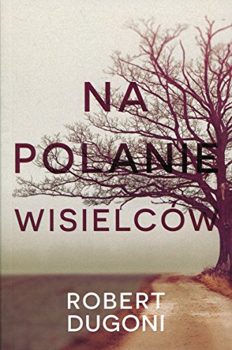NA POLANIE WISIELCOW (In Polish Language) by Ro... [Polish] 8381253055 Book Cover