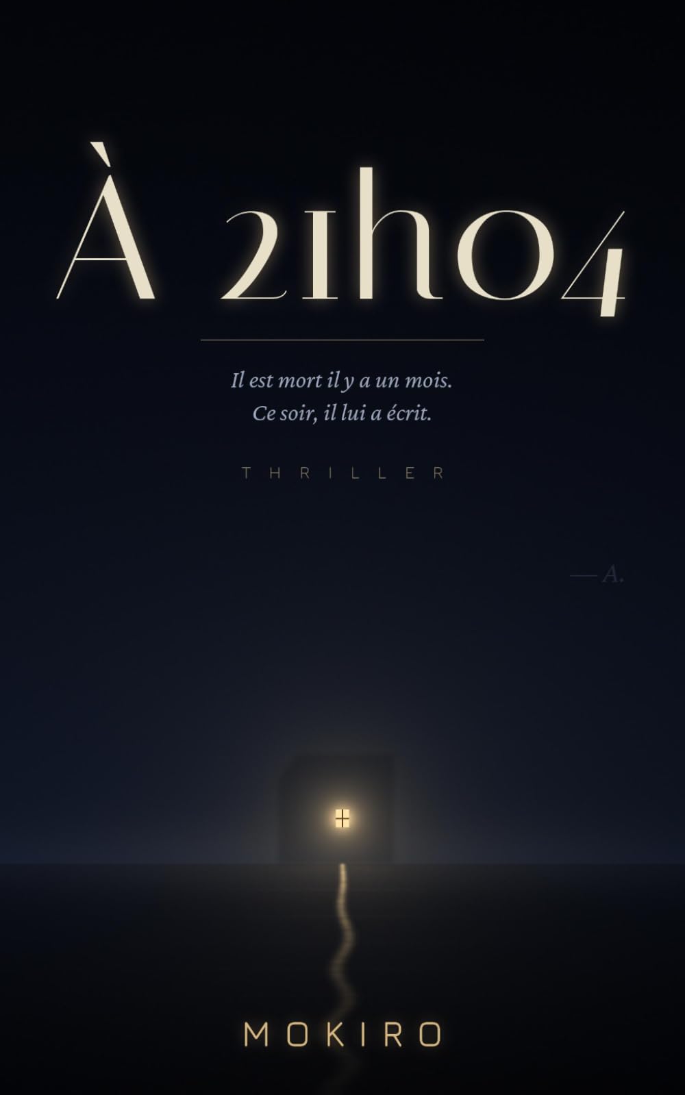 À 21h04: Un thriller psychologique