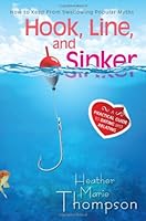 Hook, Line, and Sinker: A Practical Guide to Dating and Relating 0812705041 Book Cover