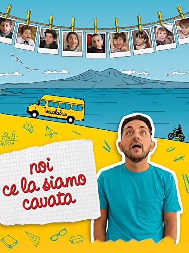 Noi ce la siamo cavata