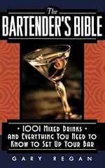 The Bartender's Bible: 1001 Mixed Drinks