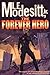 The Forever Hero: Dawn for a Distant Earth, The Silent Warrior, In Endless Twilight