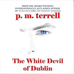 Couverture de The White Devil of Dublin